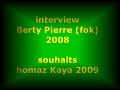  video Berty Pierre Fok interview 2008