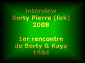  video Berty Pierre Fok interview 2008
